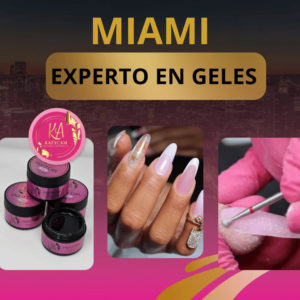 EXPERTOS EN GELES MIAMI – Septiembre 27,28 y 29